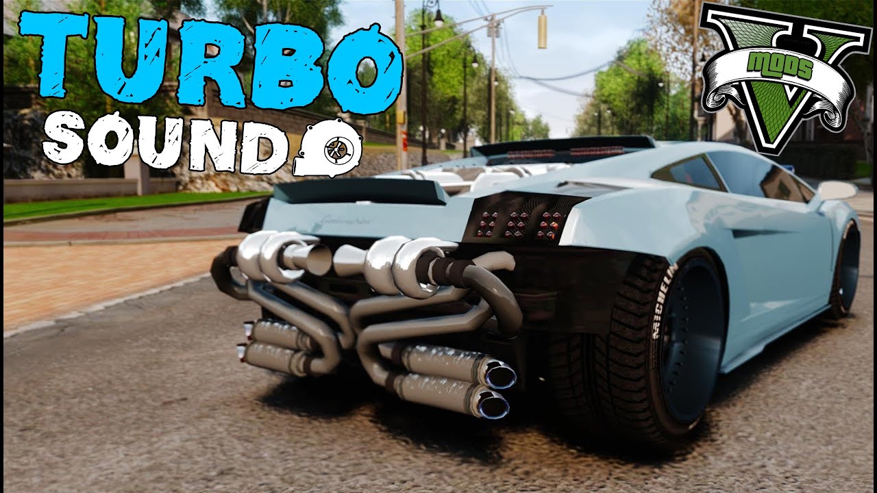 TURBO SOUND MOD / GTA 5 PC (GRAND THEFT AUTO V) - YouTube
