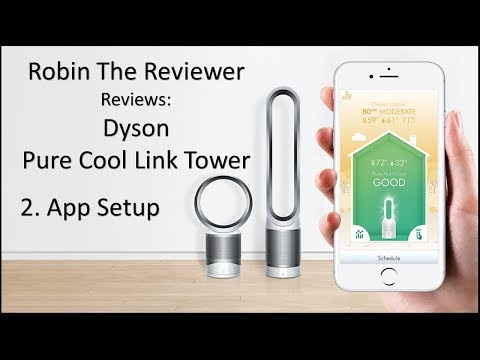Dyson Pure Cool Link Tower Review - App Setup