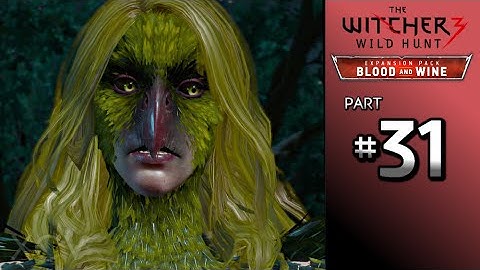 THE WITCHER 3 Blood and Wine Walkthrough Part 31 · Secondary Quest: The Warble of a Smitten Knight