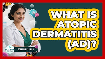What Is Atopic Dermatitis (AD)? - Eczema Help Hub