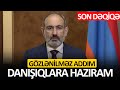 SON DƏQİQƏ: Sülh danışıqlarına hazır olduğunu bəyan etdi