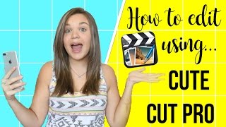 How to Edit on Cute Cut Pro | Tech videos | Kayla's World