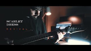 Scarlet Dress - Revival (Guitar Playthrough)