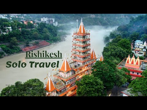 solo travel rishikesh