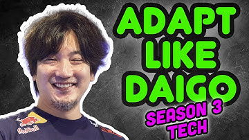 Daigo has adapted - and you can too