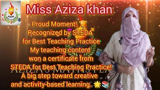 🌟 STEDA Recognizes My Creative Teaching — A Proud Moment for “Aziza’s Maths Flambeau”!#BTPC2025