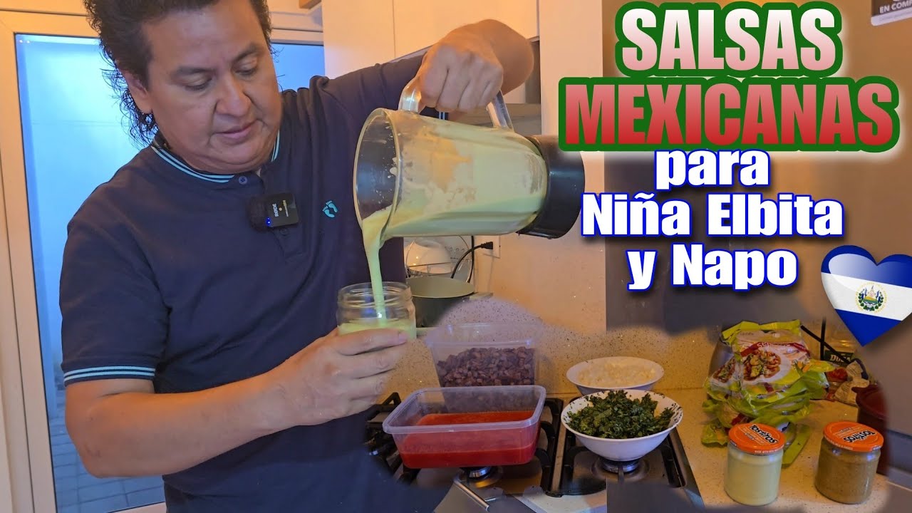 SALSAS MEXICANAS PARA NIÑA ELBITA Y NAPO @GordoSoyacity @Produccionsoyacity 