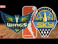 Dallas Wings vs Chicago Sky WNBA BASKETBALL Live Game Cast & Chat