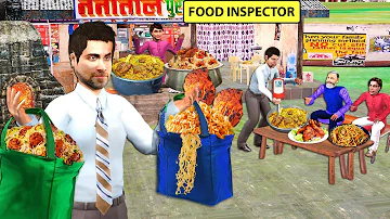 Food Inspector Ka Hotel Checking Chicken Paratha Noodles Biryani Hindi Kahaniya Hindi Moral Stories