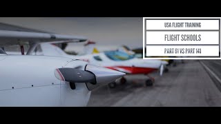 Flight Training In Usa Faa Part 61 Vs Part 141