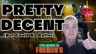 My Thoughts on the Five Nights at Freddy's MOVIE (Thoughts, Theories, and More)