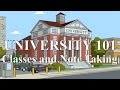 University 101, Ep. 3: Classes and Note Taking