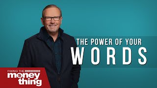 The Power Of Your Words | Gary Keesee