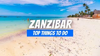 Best Things to do in Zanzibar in 2024 | Zanzibar Travel Guide