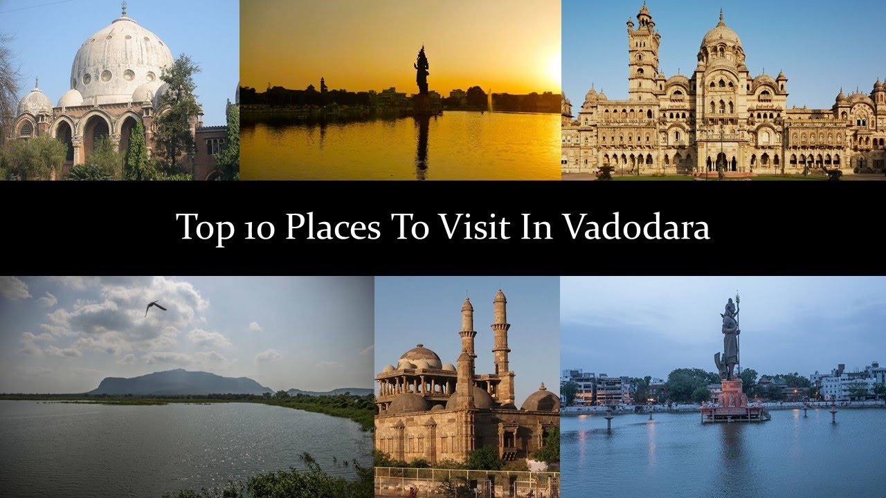 Top 10 Places To Visit In Vadodara | वडोदरा के पर्यटन स्थल