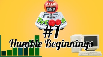 Humble Beginnings: Game Dev Tycoon Part 1