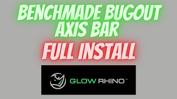 Glow Rhino ~ Benchmade Bugout Axis Bar (Tritium) Full Install