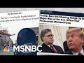 Trump Wielding Presidency Like An Autocrat: To Preserve His Power | Rachel Maddow | MSNBC