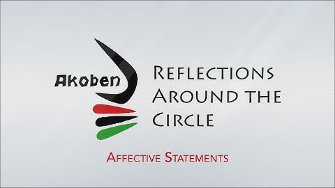 Affective Statements—Akoben Roundtable Series