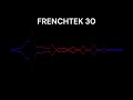 Frenchtek 30  teknival 2023  tekos  villegongis  mix  dj elvis architek