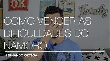 Como superar as dificuldades da vida a dois?