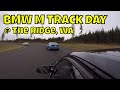 BMW M track day 2017  Ridge motorsport park - full event coverage!