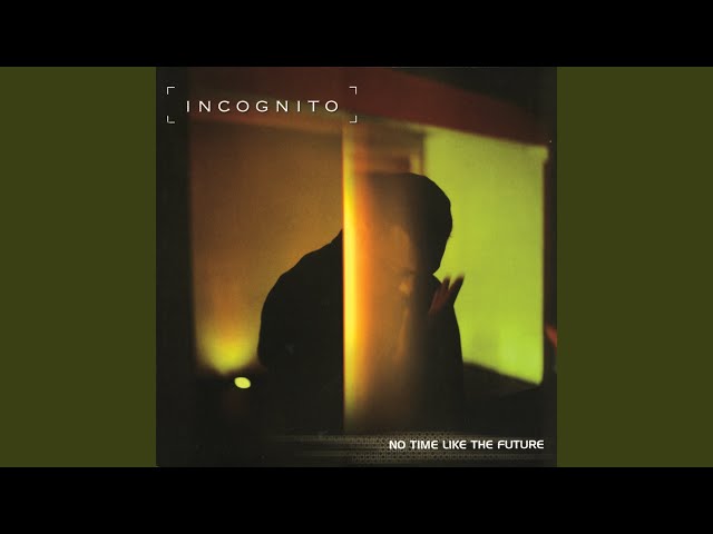 Incognito - It Ain't Easy