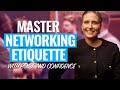 How to network networking etiquette tips for professionals