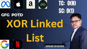 XOR Linked List | GFG POTD Daily Challenge | Problem of The Day | Linked List #algorithm #education