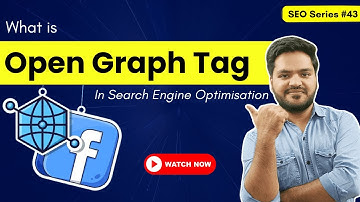 Open Graph Kya Hai? | Type of Open Graph | How to Add Open Graph Meta Tags in Website