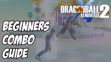 Dragon Ball Xenoverse 2 Beginners guide to combos - Male Saiyans