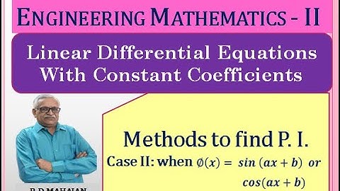 Engineering Mathematics II I Unit 3: Linear Differential Equations with Constant Coefficients I P.I.