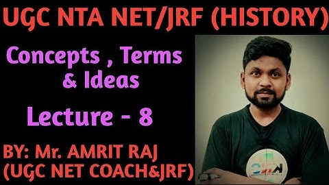 UGC NTA NET/JRF WITH HISTORY | Concepts,Ideas&Terms|Lecture 8 |By:Amrit Raj Sir | KUSUM NET CLASSES|