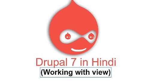 Drupal 7 Development Tutorials(Hindi/Urdu) -   Working with view in drupal 7 site Introduction