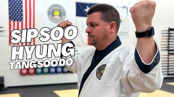 Sip Soo Hyung for Tang Soo Do