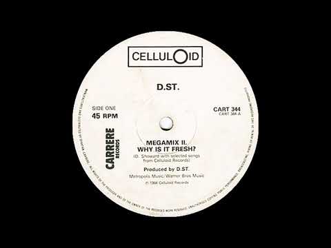 D.ST. — D.ST. - Megamix II: Why Is It Fresh? ( Celluloid 1984 )