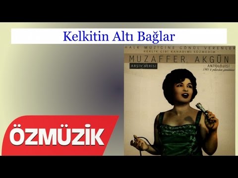 Kelkitin Altı Bağlar - Muzaffer Akgün Antolojisi Arşiv Serisi (Official Video)