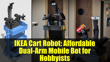 IKEA Cart Robot: Affordable Dual-Arm Mobile Bot for Hobbyists