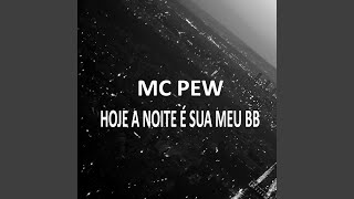 Hoje a Noite É Sua Meu Bb