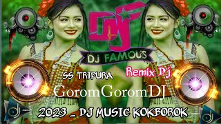 Gorom Gorom Dj New Hit Dj Kokborok 2023 Dj Music Kokborok Kokborok Djremix