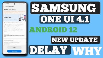 🔴 Samsung One Ui 4.1/Android 12 Update delay Why?|Samsung A21s, M32 Update delay