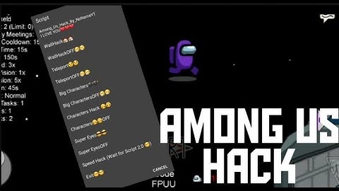 AMONG US   Hack MOD MENU ✅  Download Android iOS NO ROOT!!