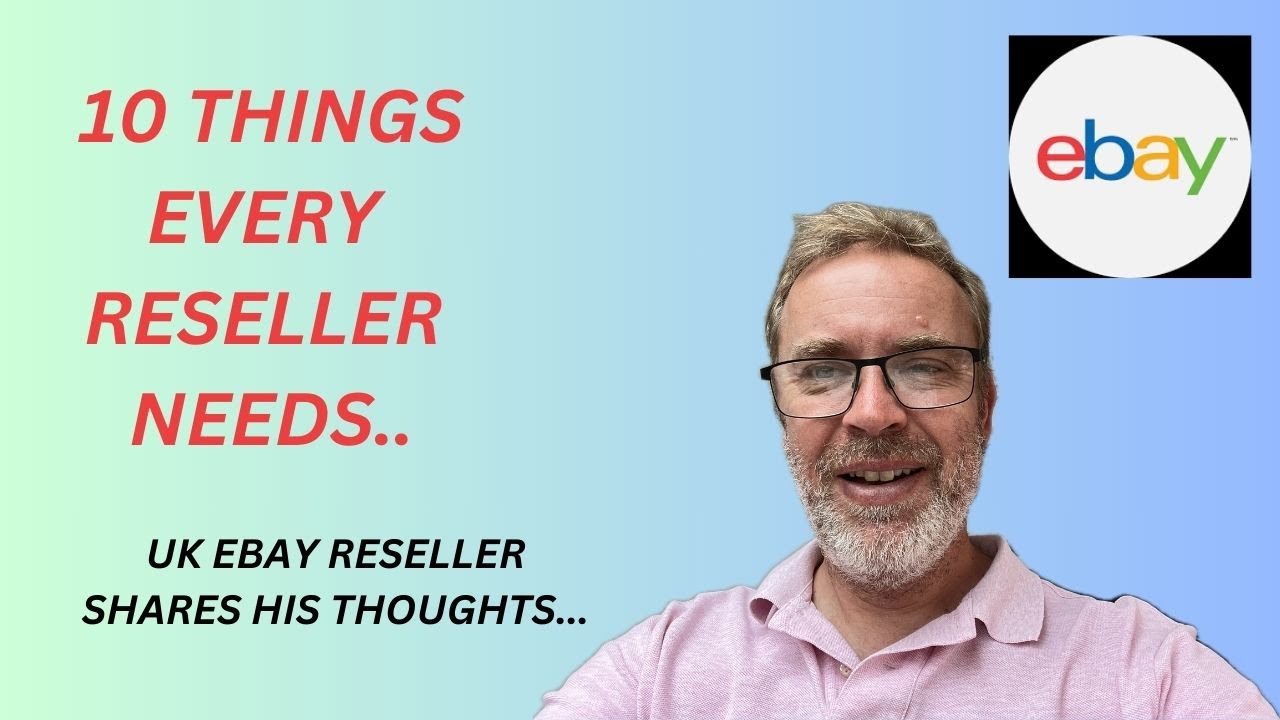 10 Things needed by ebay Resellers - UK ebay Reseller gives his ...