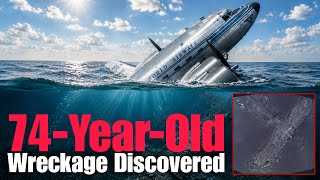 74 Years Later: Lost Plane Discovered in Deep Ocean! | Pan Am Flight 526A