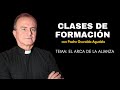 ¿Qué paso con el Arca de la Alianza? ¿Cuál es la historia? Clases de formación con Padre Oswald