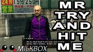 Yakuza Kiwami 2 Mr Try And Hit me Substory