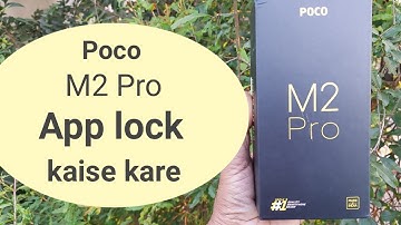 How to set app lock in poco M2 pro
