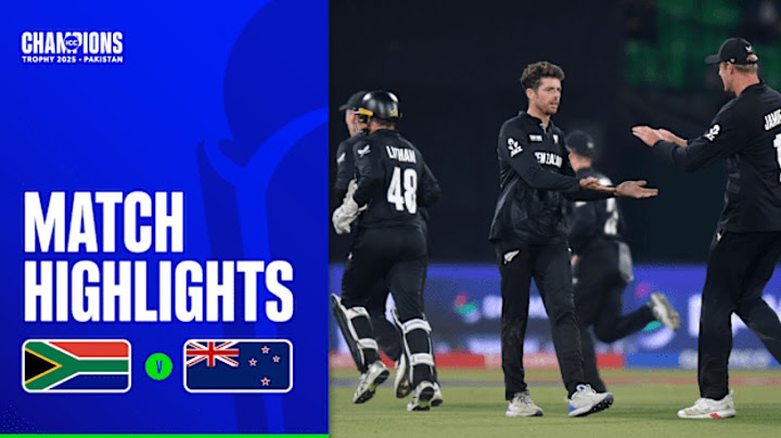 New Zealand Vs South Africa  Semi-Final 2  Match 11  Champions Trophy ° 2025 Extended Highlights  HD