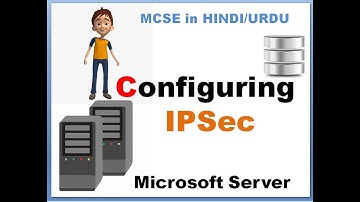 MCSE LEC 17 Configuring IPSec #microsoftcertification #MCSE #Microsoft