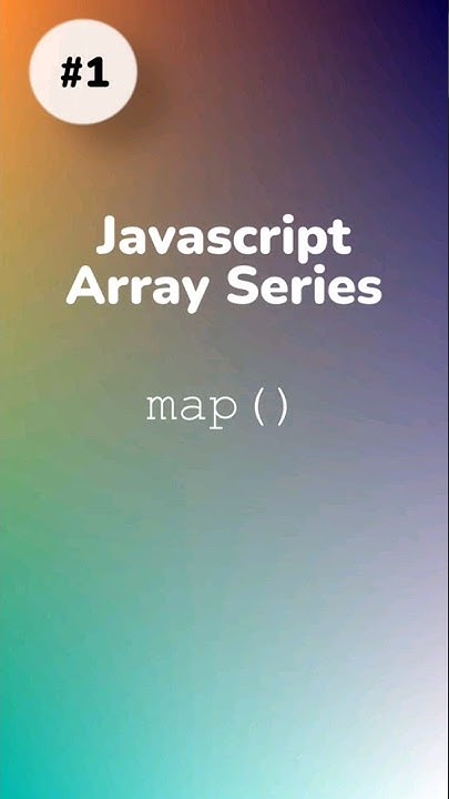 Javascript Array map() method - Transform Array in 1 line - #1 #coding ...